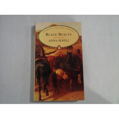 BLACK BEAUTY - Anna SEWELL BLACK BEAUTY - Anna SEWELL